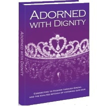 Adorned with Dignity by Mrs. C. T. Friedman